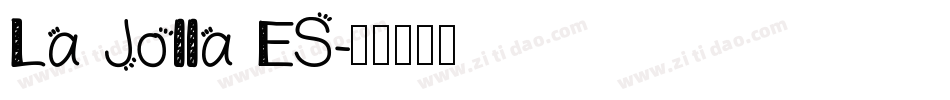 La Jolla ES字体转换